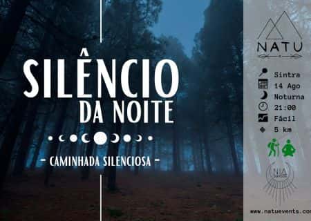 SILÊNCIO DA NOITE | Caminhada Silenciosa