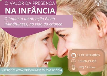O Valor da Presença na Infância