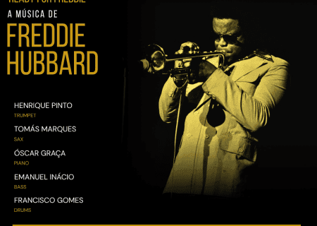 "Ready For Freddie" - A Música de Freddie Hubbard - Live Jazz no Távola Jazz Club