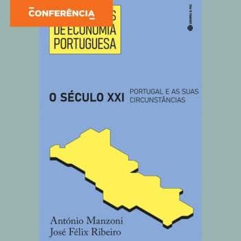 Três Séculos de Economia Portuguesa (5.ª Sessão)