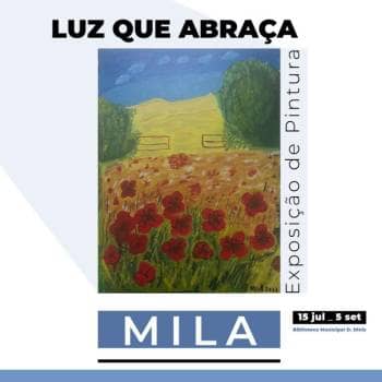 “PAINTING LIGHT THAT EMBRACES”, by MILA | Painting Exhibition