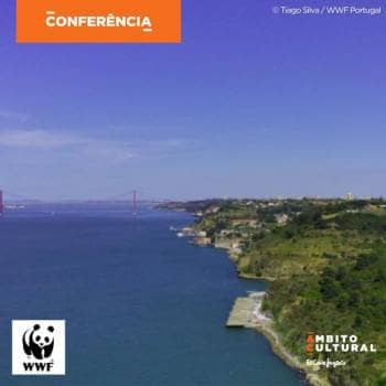 Conference “Tagus Estuary: Knowing to Protect”