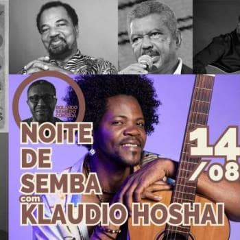 Noite de Semba com Kláudio Hoshai