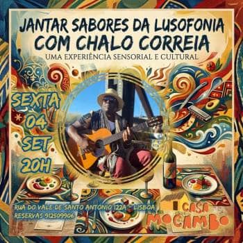 Jantar Sabores da Lusofonia com Chalo Correia