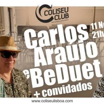 Carlos Araújo e BeDuet + Convidados | 1+1=3