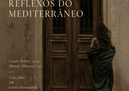 Concert “Reflections of the Mediterranean” | July 15 | 8pm | Galeria Monumental