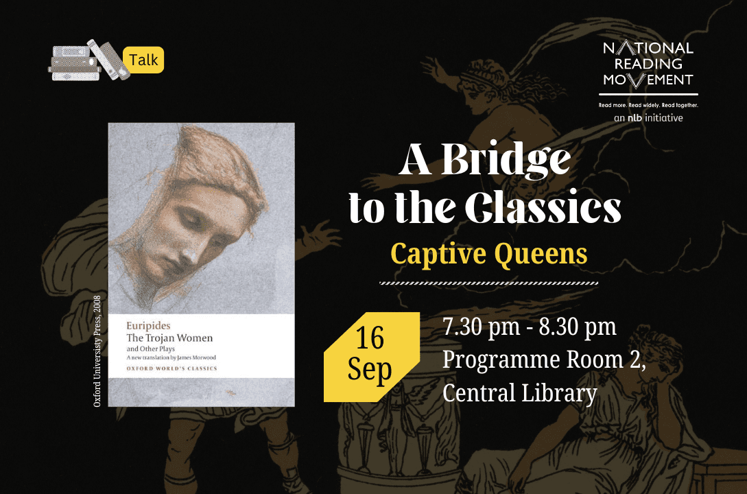 A Bridge to the Classics: Captive Queens