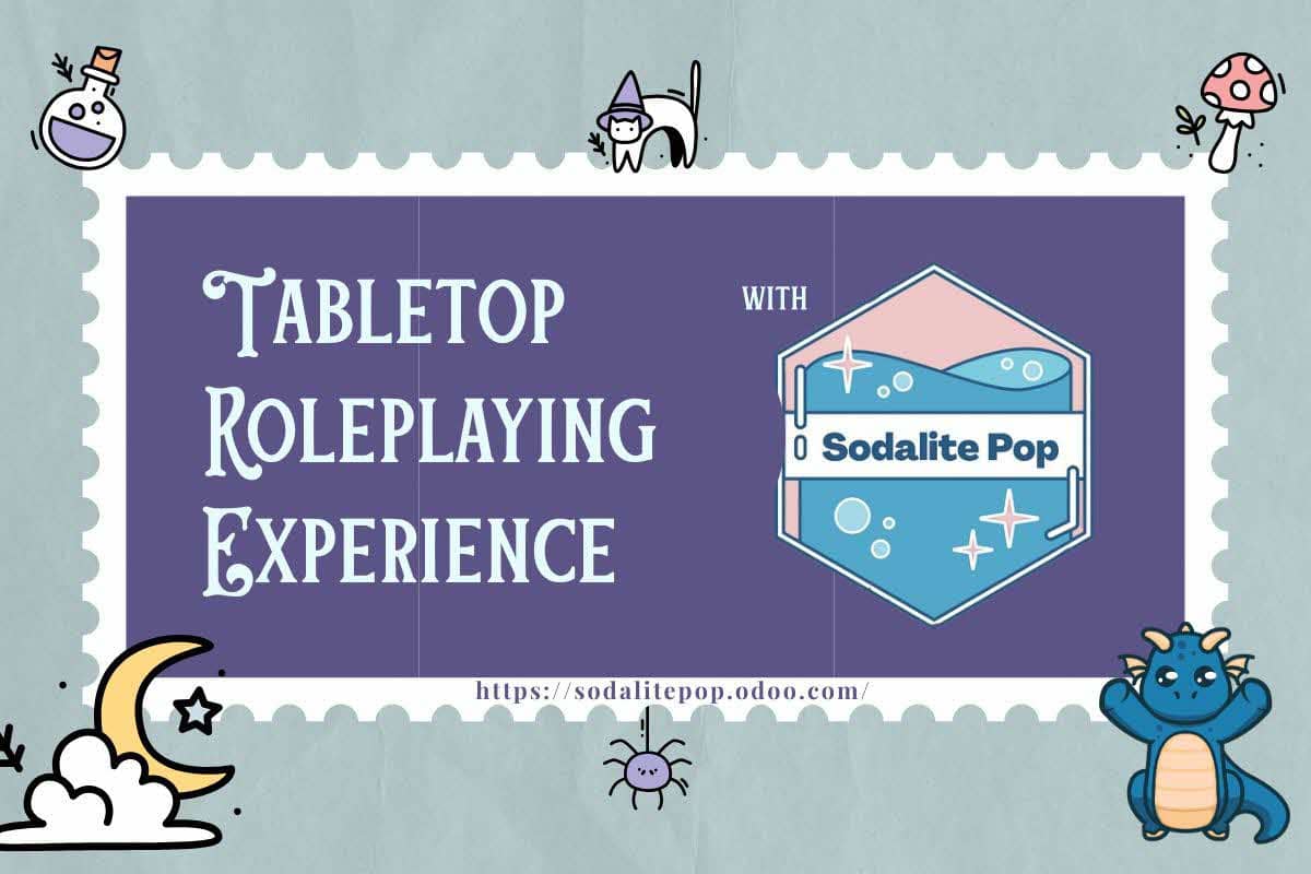 Tabletop Roleplaying Experience with Sodalite Pop