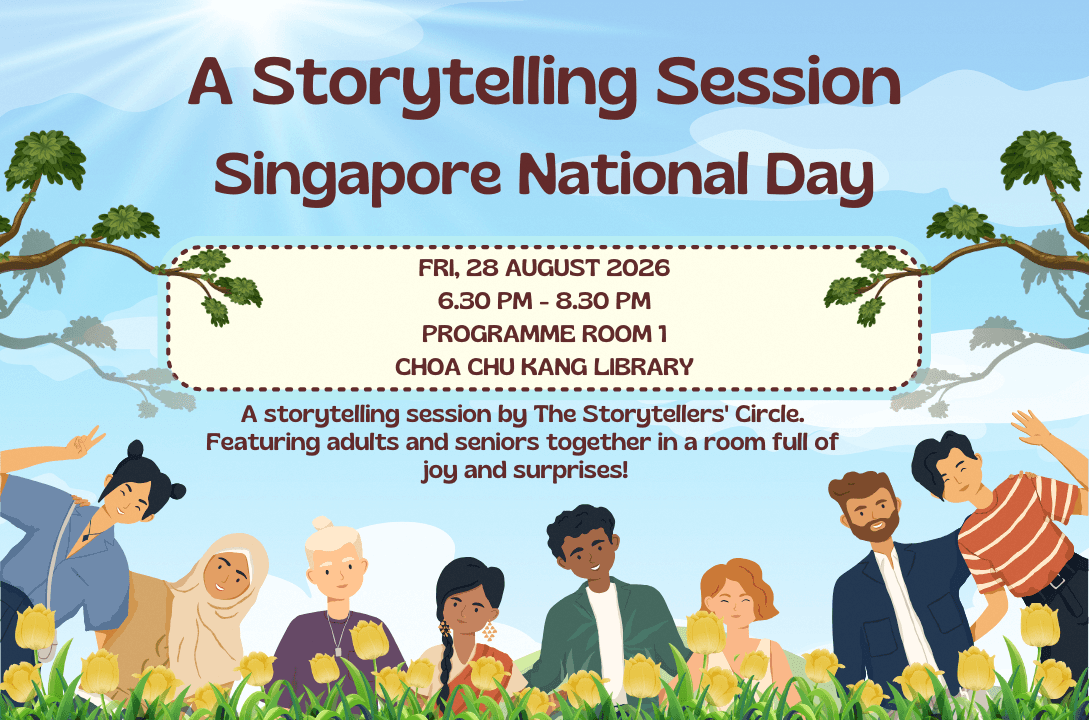 Storytelling with the theme of Singapore National Day