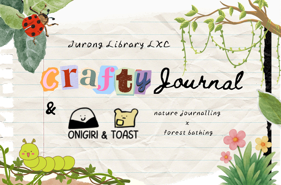 Crafty Journal | Jurong Library