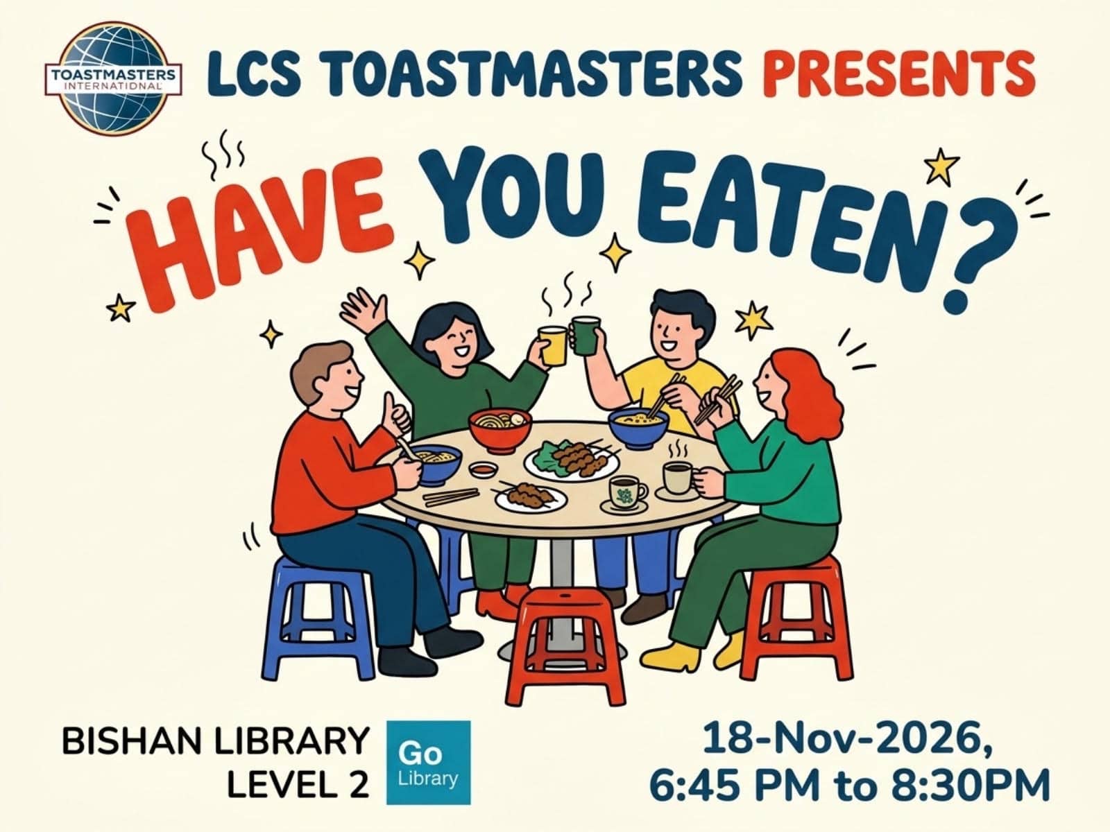 LCS Toastmaster Nov: Have You Eaten?