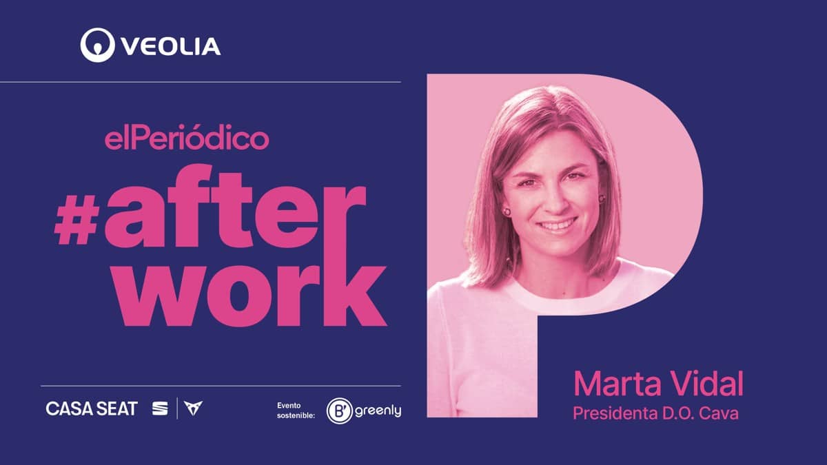 Trobada 'Afterwork El Periódico', amb Marta Vidal, presidenta de la D.O. Cava