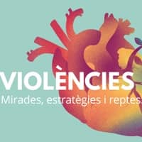 Violències Intra+. Mirades, reptes i estratègies
