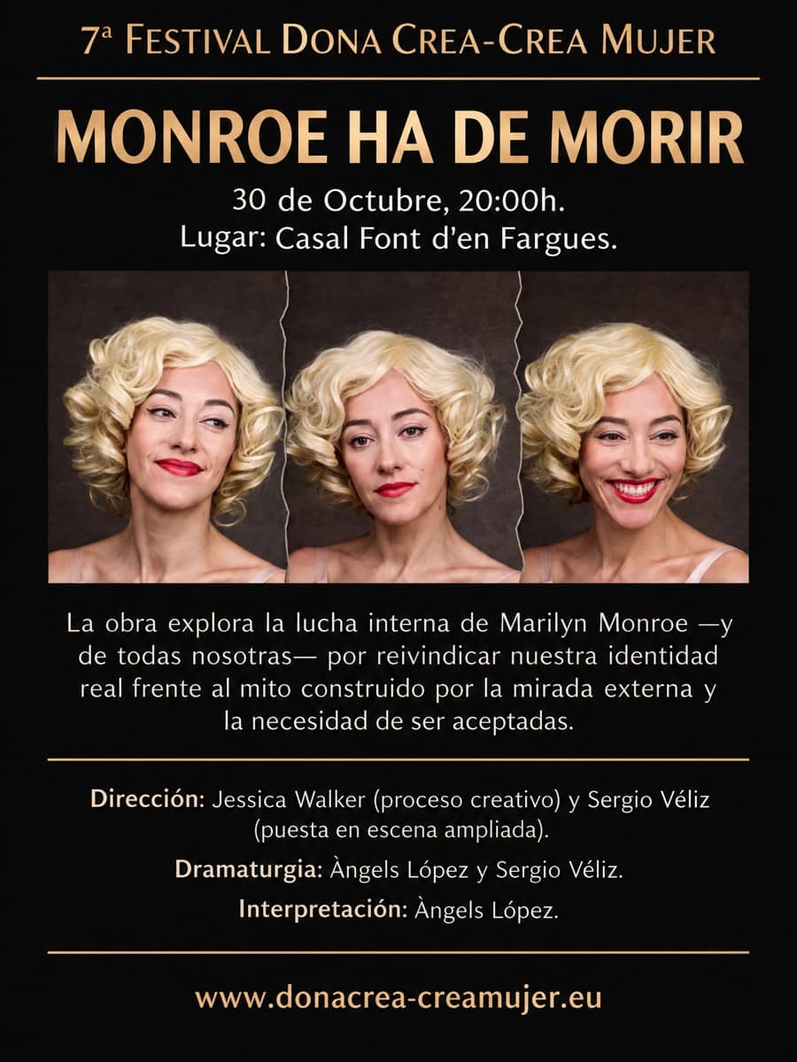 Teatre "Monroe ha de morir"