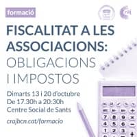Formació 'Fiscalitat a les associacions: obligacions i impostos'