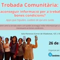 Trobada comunitària 'Com aconseguir informació per trobar feina en bones condicions?' per a treballadores de la llar i les cures