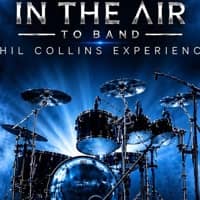 Concert "In the Air to band - Phil Collins Experience"