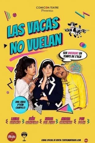 Espectacle "Las vacas no vuelan", a càrrec de Comicon Teatre