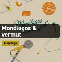 Espectacle "Monólogos & vermut"