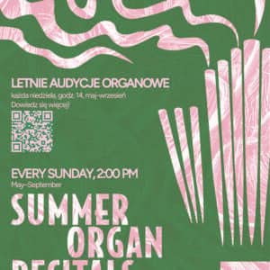 Summer Organ Auditions at the Church of St. Anne