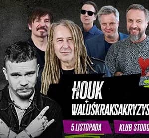 HOUK + WALUŚKRAKSAKRYZYS
