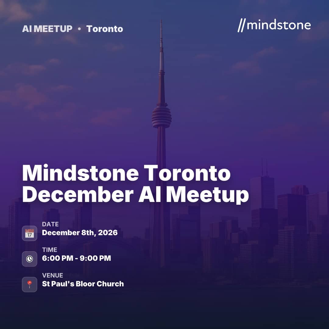 Mindstone Toronto December AI Meetup
