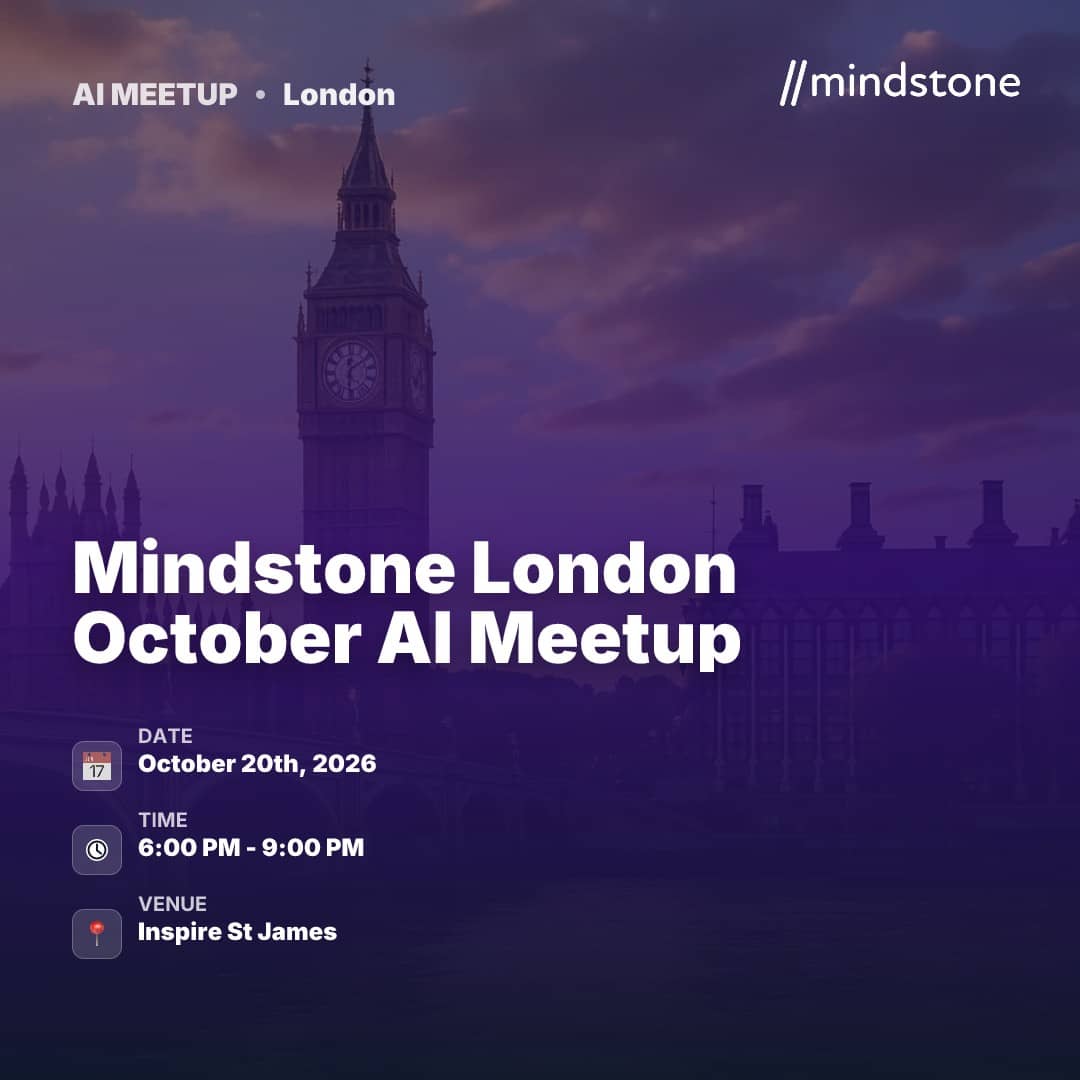 Mindstone London October AI Meetup