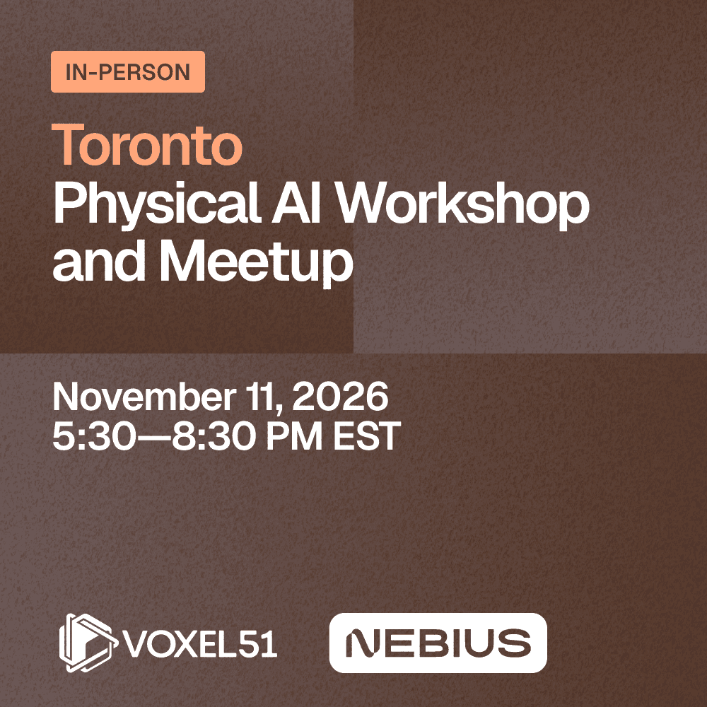Toronto Physical AI Workshop and Meetup