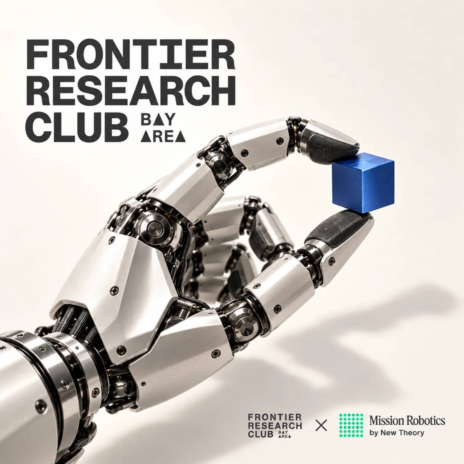 Bay Area Frontier Research Club #22 | Robotics & Embodied AI (dinner + paper discussion @ Mission Robotics)