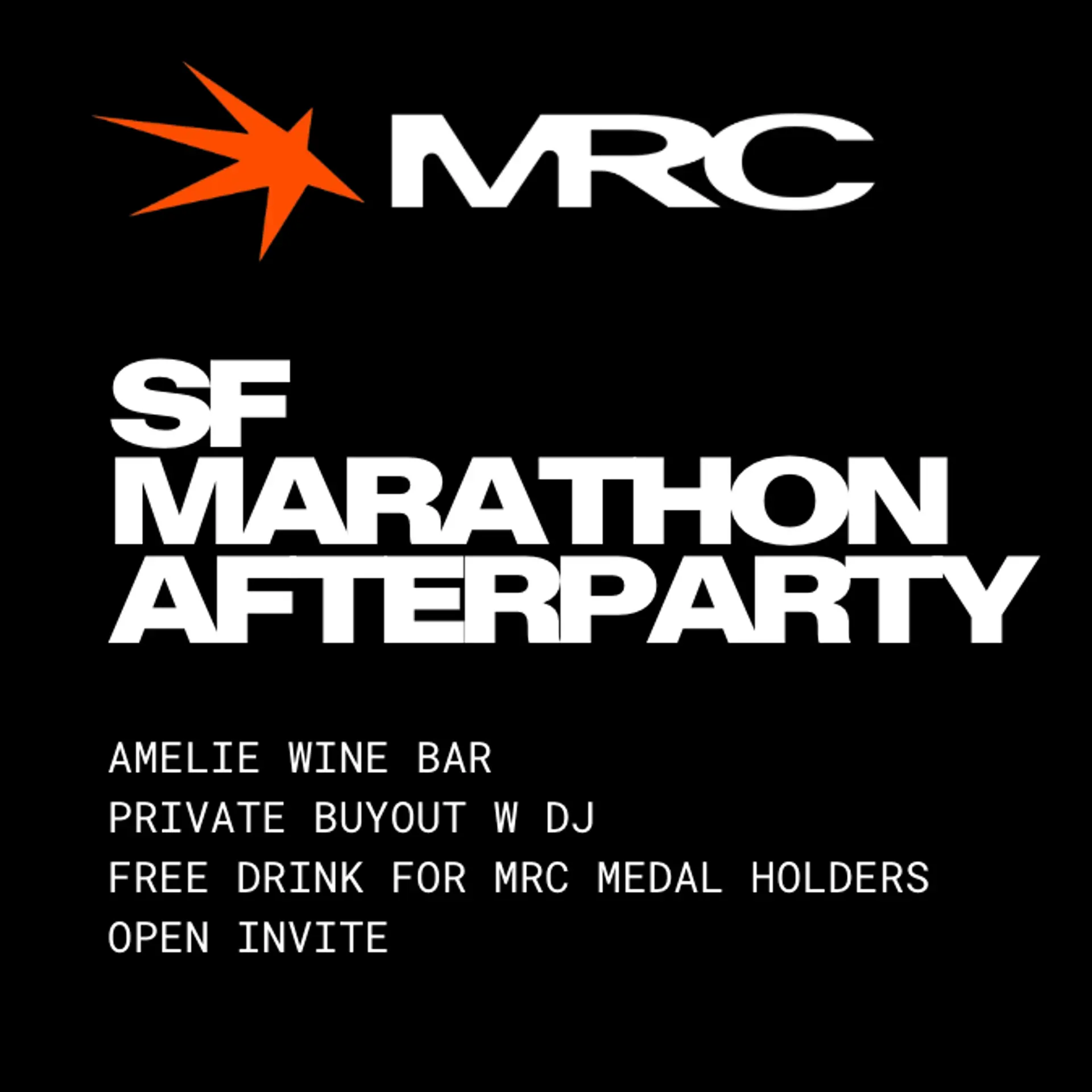 MRC x SF Marathon Afterparty @ Amelie