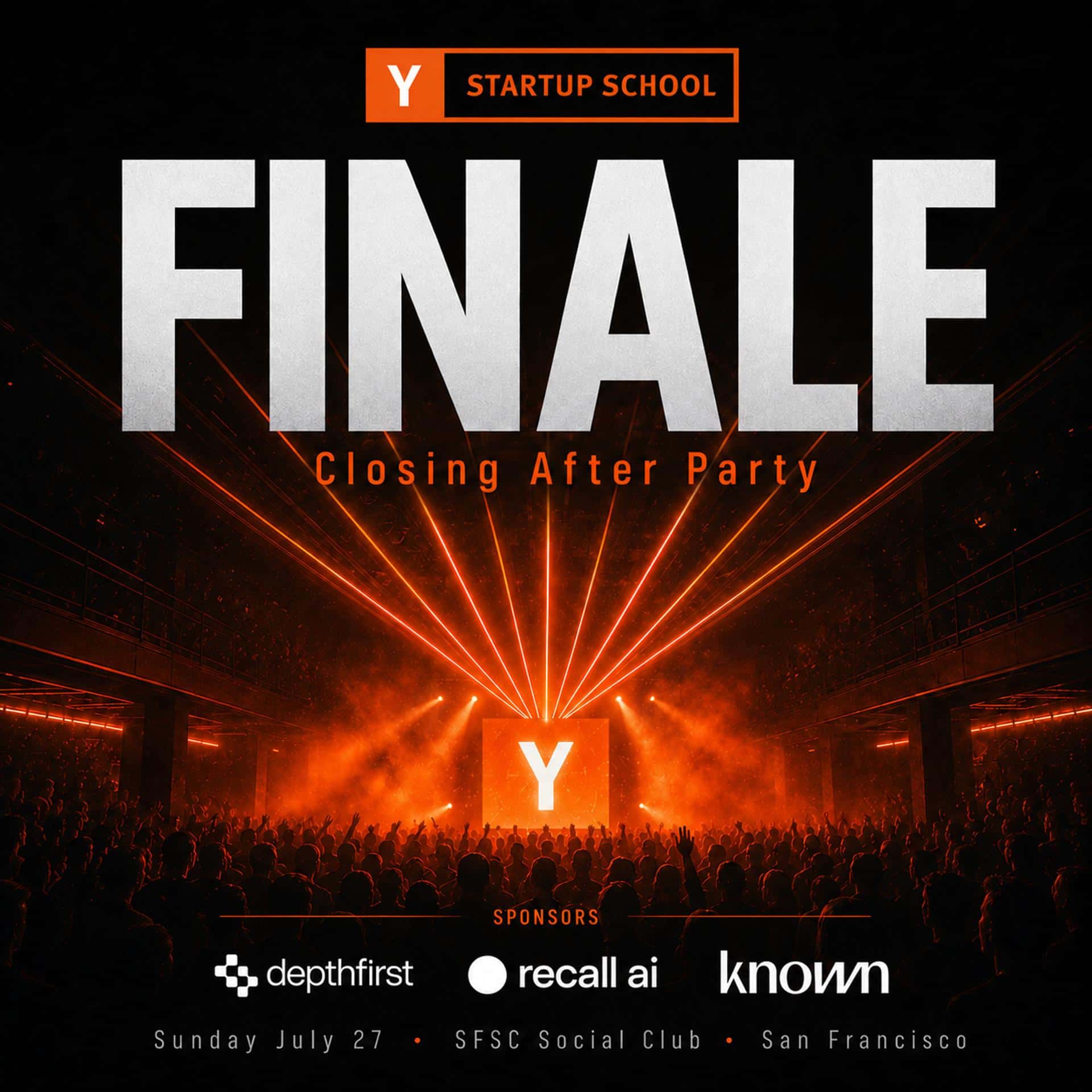 YC STARTUP SCHOOL FINALE AFTER-PARTY - SUMMER SLUSHY SOIREE