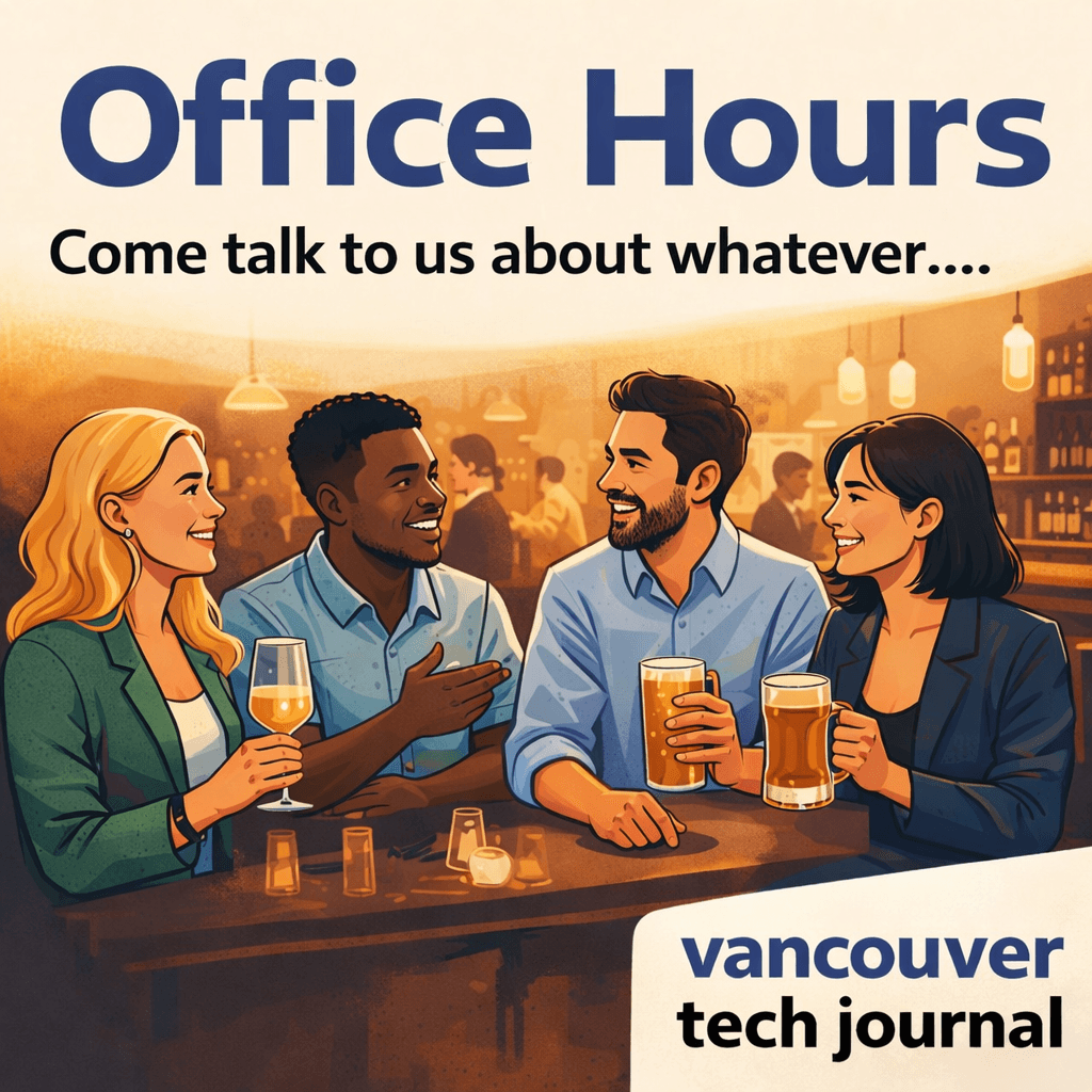 Office Hours with Vancouver Tech Journal