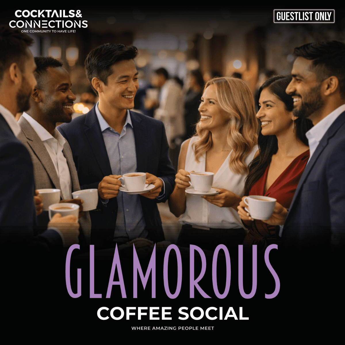 Glamorous Coffee Social: Where Amazing People Meet