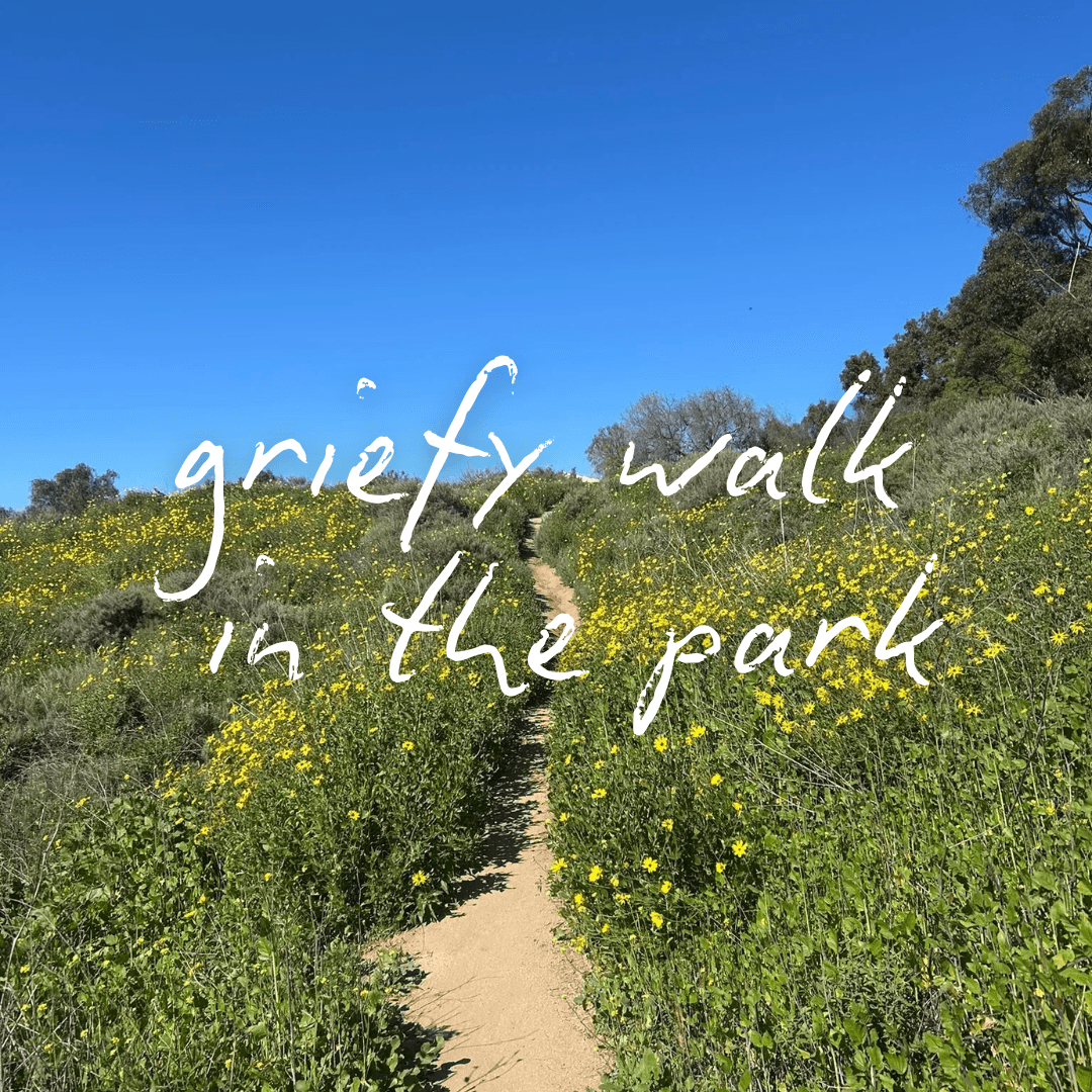 Griefy Walk in the Park