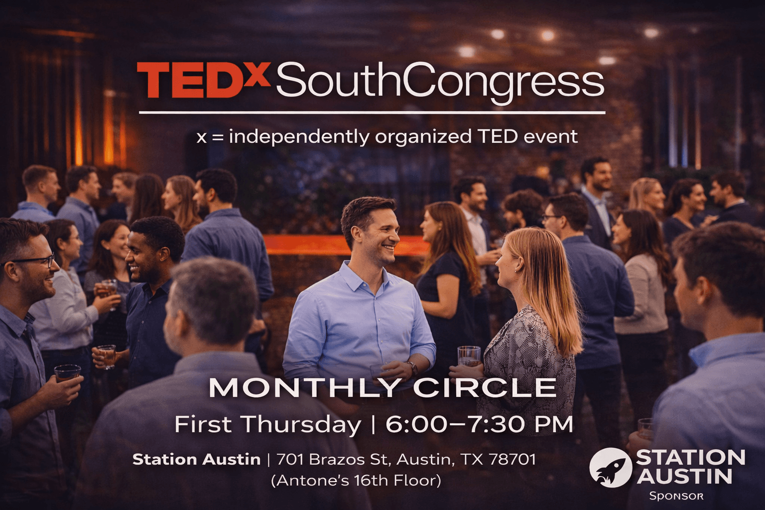 TEDxSouthCongress - Monthly Circle