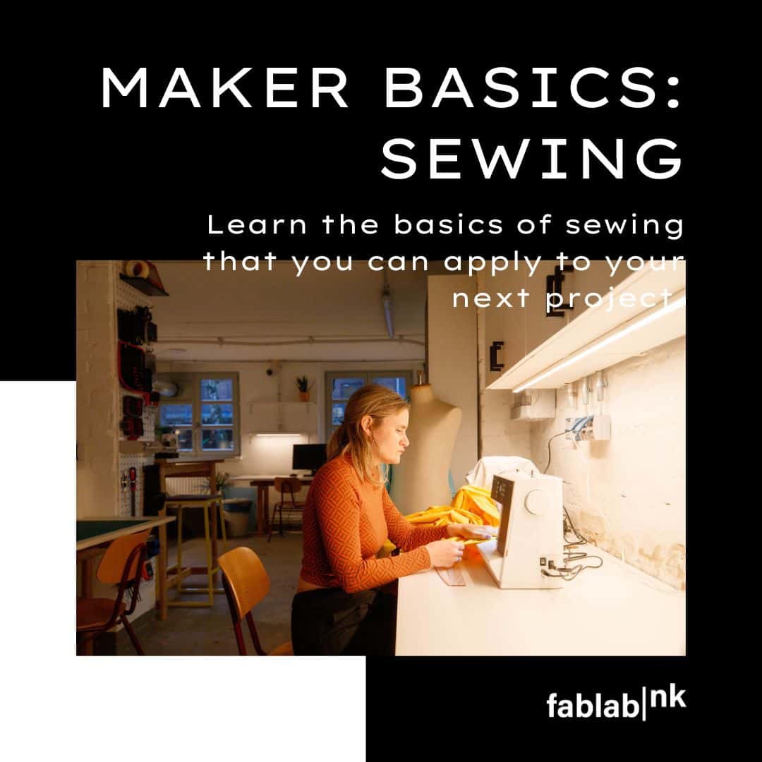 Maker Basics: Sewing