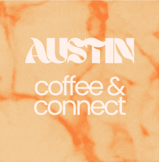 ATX: Coffee & Connect @ Simona's Coffee + Cocktails