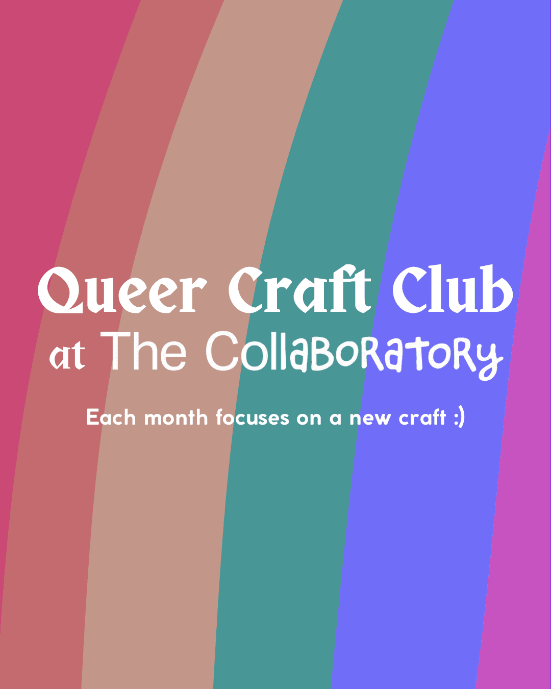 Queer Craft Club: Craft Meetup