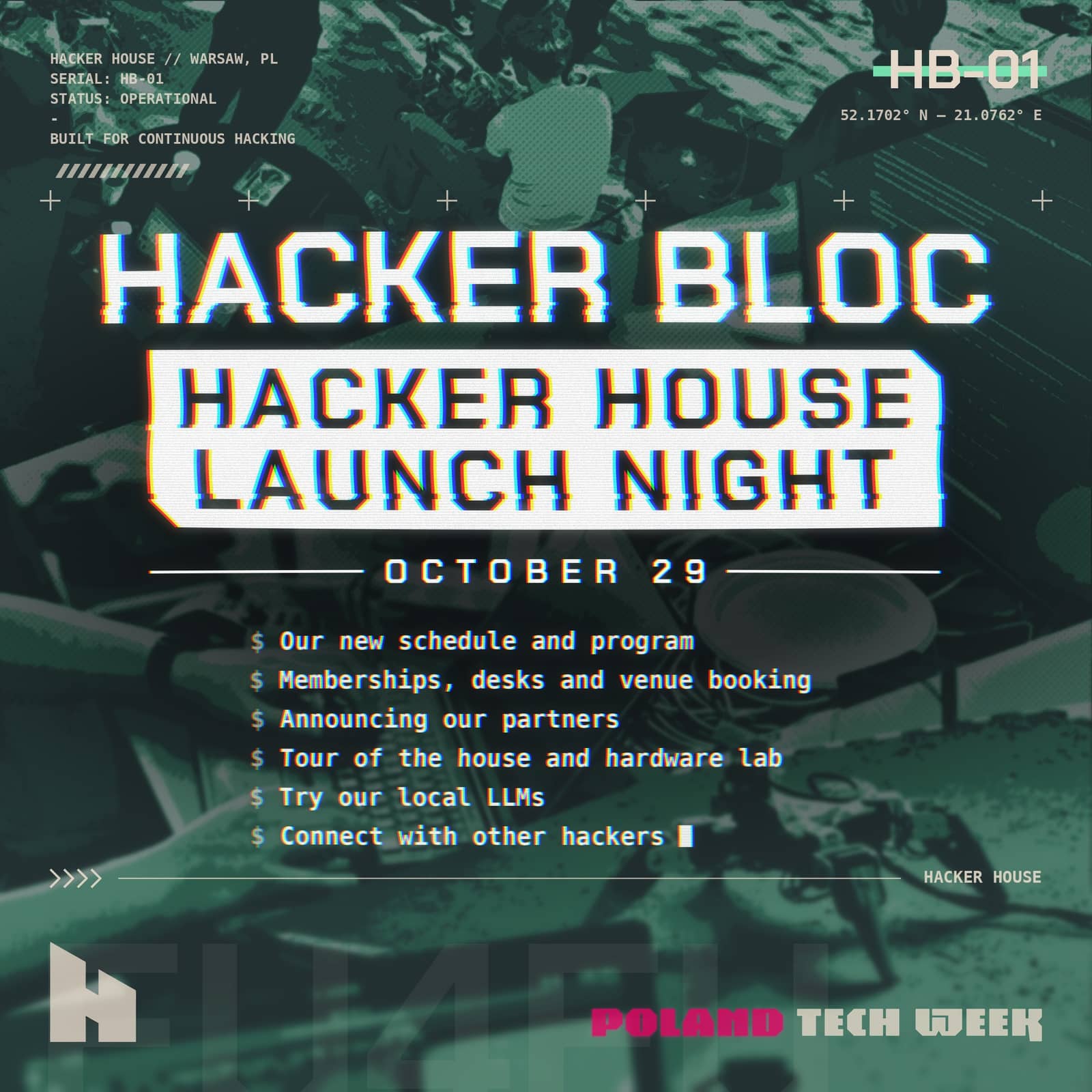 Hacker House Launch Night @ Hacker Bloc