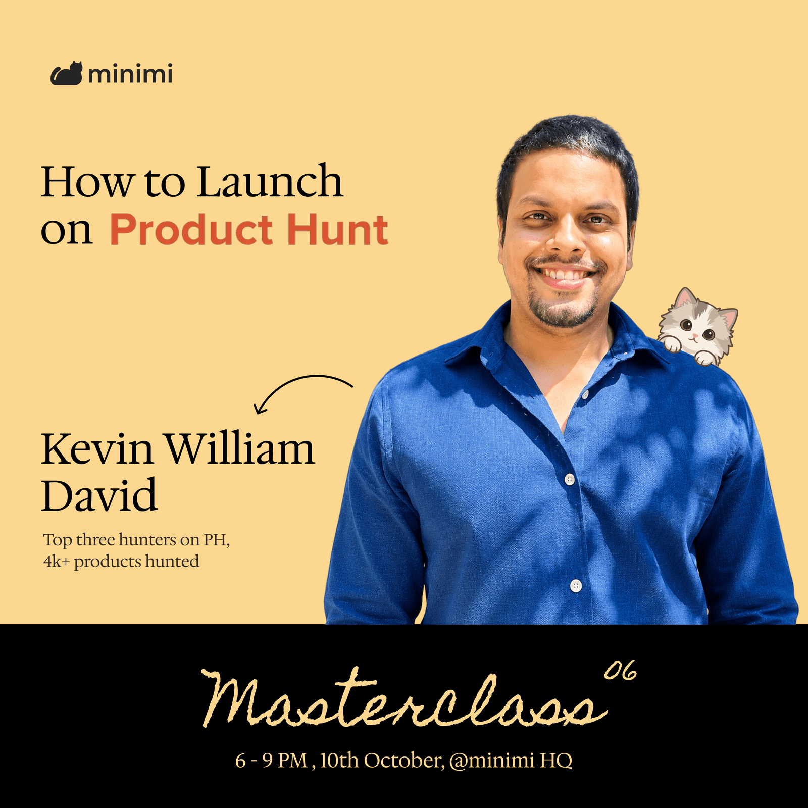 Masterclass: Kevin William David, How to Launch on Product Hunt