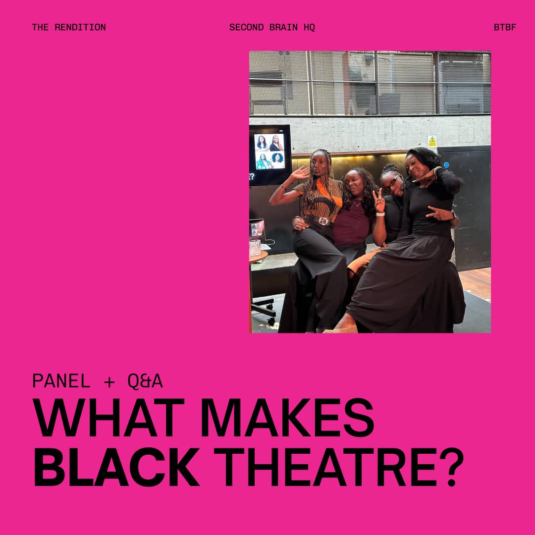 What Makes Black Theatre? Panel + Q&A