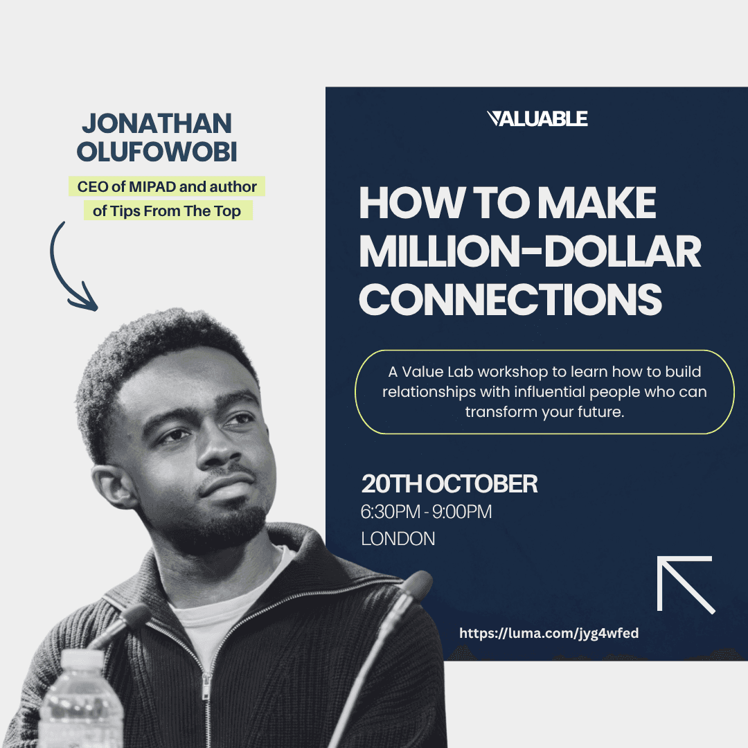 How to Make Million-Dollar Connections