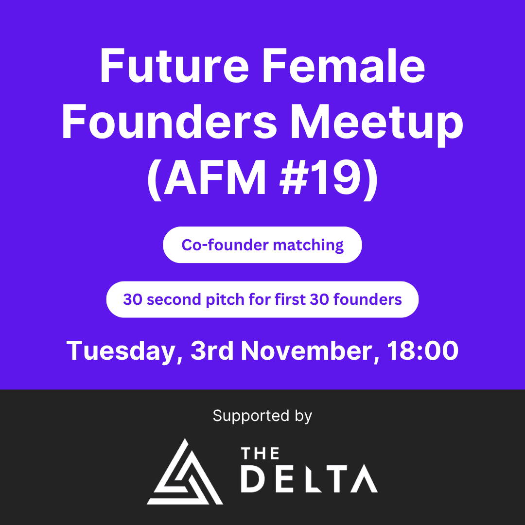 Future Female Founders Meetup (AFM #19)
