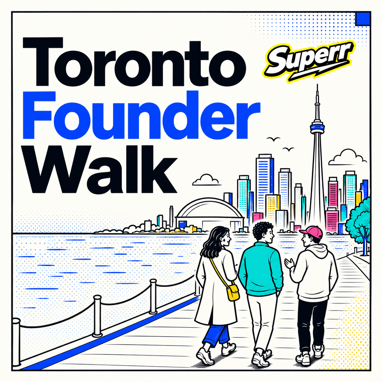 🔥Toronto Founder Walk #11 - Meet the friends that will challenge you