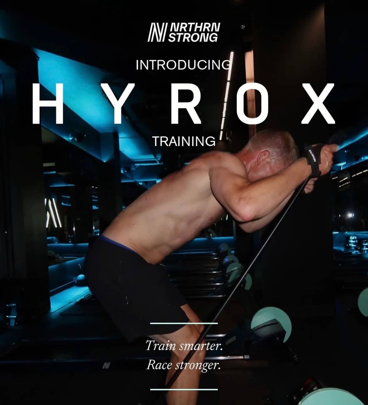 Start Your Engine: NRTHRN Strong x Hyrox Launch