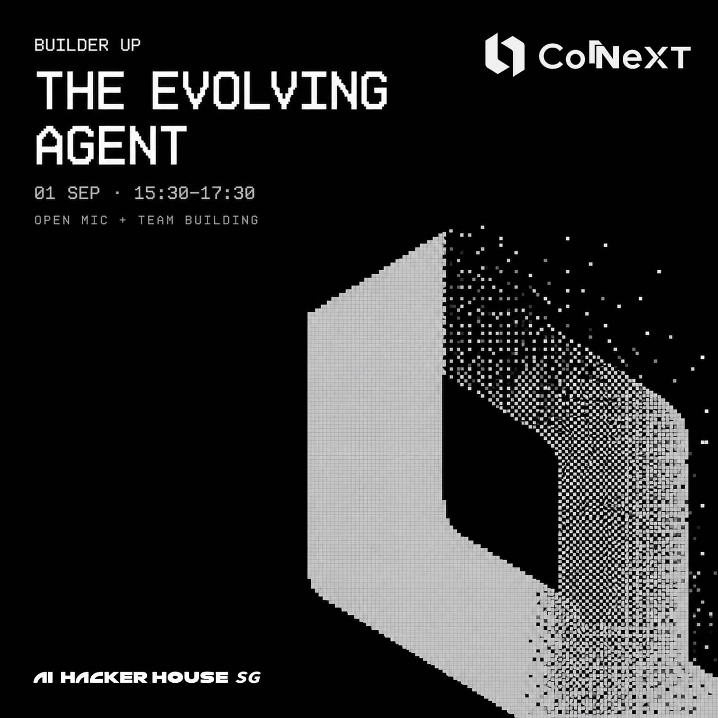 The Evolving Agent | Builder Up S1 - SG Hacker House
