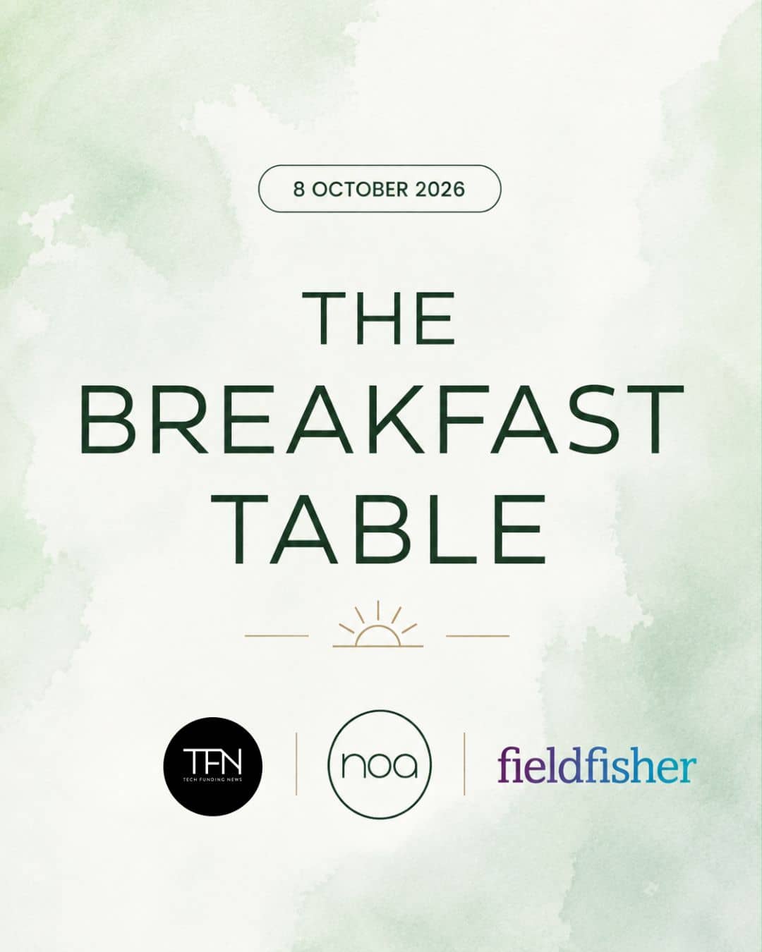 The Breakfast Table | noa x Tech Funding News