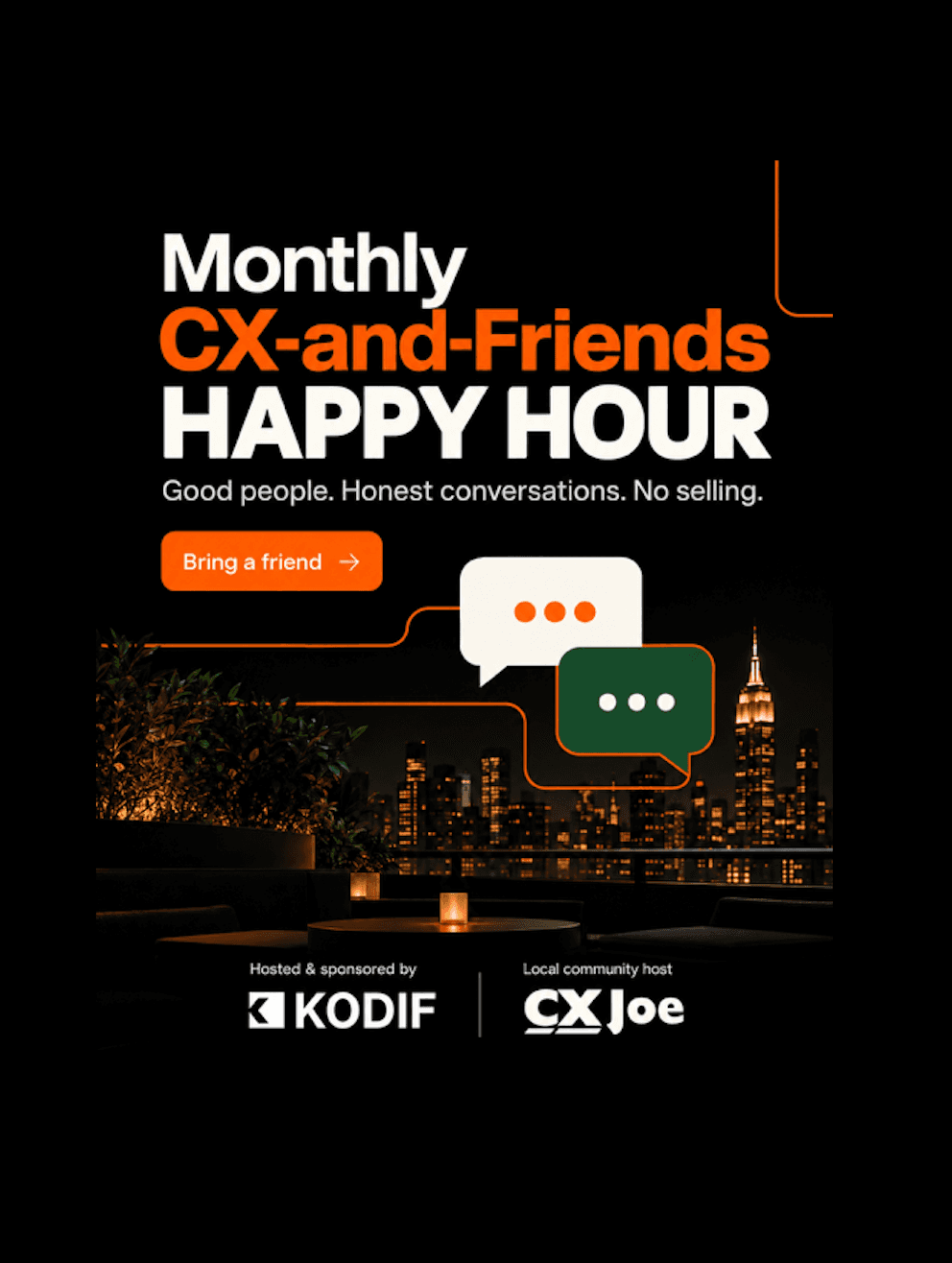 Community Happy Hour, hosted by CX Joe + Kodif