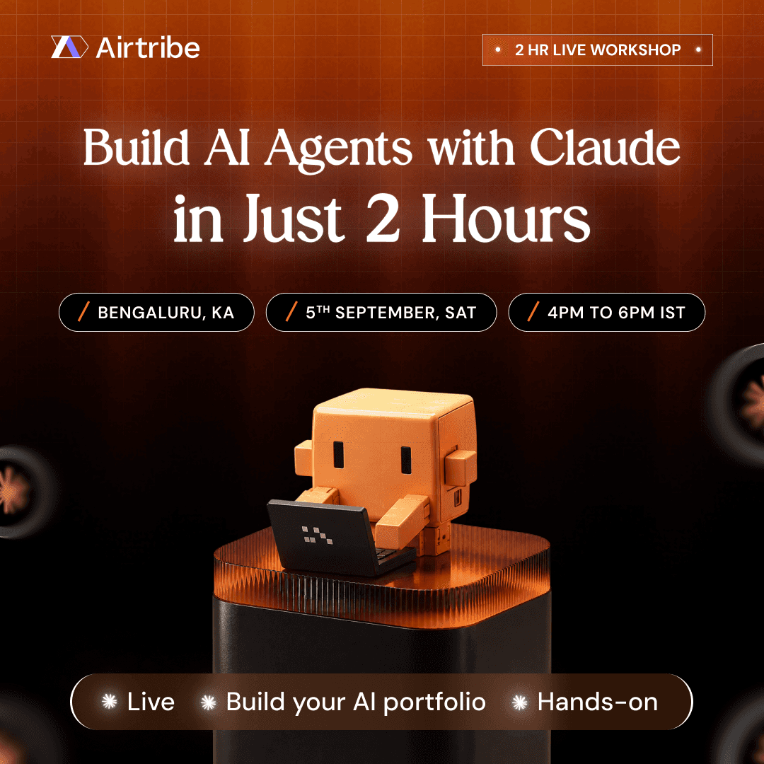 Build AI Agents With Claude In Just 2 Hours - Bengaluru Edition