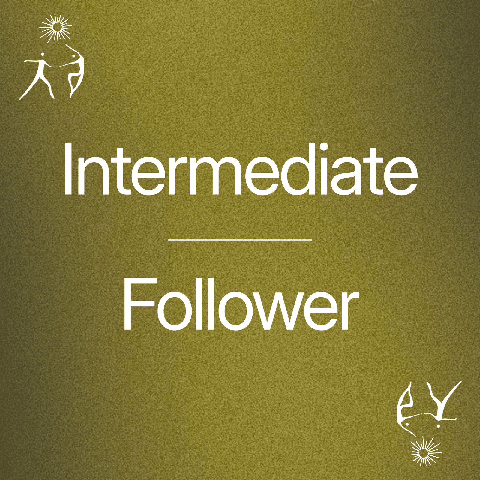 Intermediate - Follower